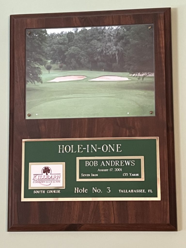 plaque showing details of hole in one by Bob Andrews